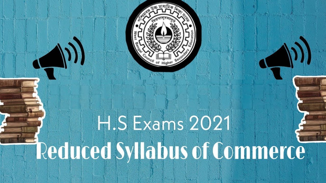 #H.S 2021  SYLLABUS  COMMERCE#WBCHSE#New Syllabus