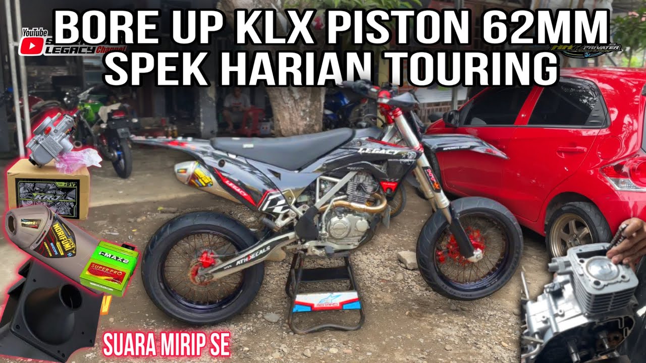 BORE UP KLX SUPERMOTO PISTON 62mm UNTUK HARIAN & TOURING, Suara dan Tarikan GAHAR‼️
