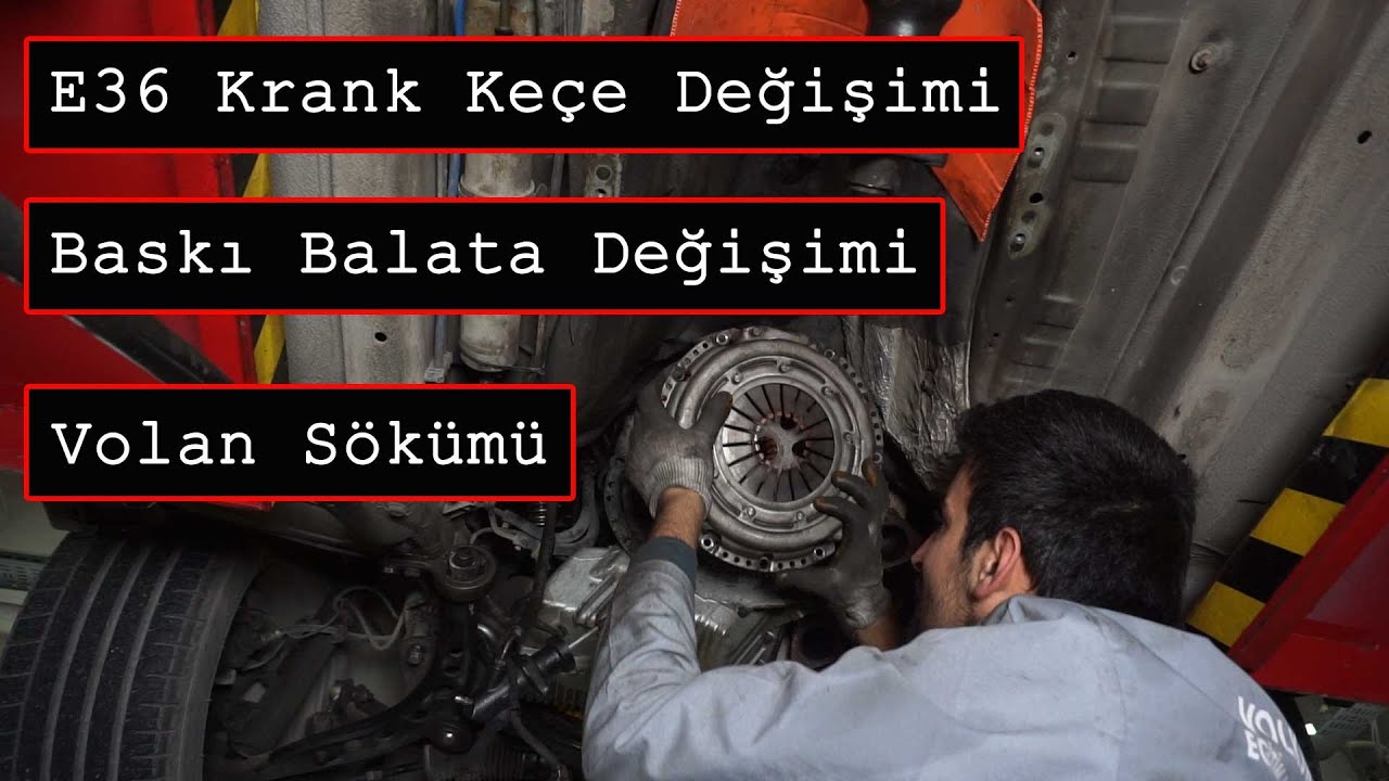 E36 Baskı Balata Debriyaj Değişimi ve Arka Krank Keçesi Değişimi E36 Volan Sökümü