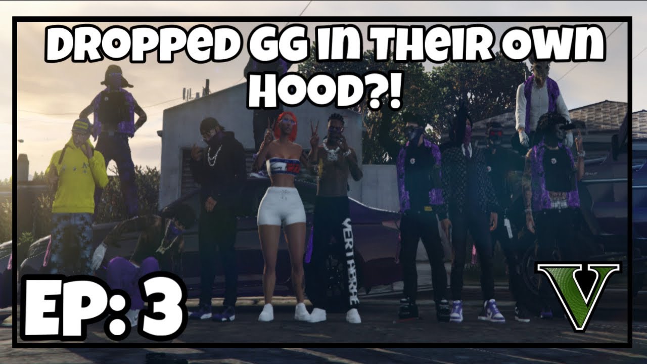 Episode 3: Dropped GG In Their Own Hood! | GTA RP | Grizzley World Whitelist