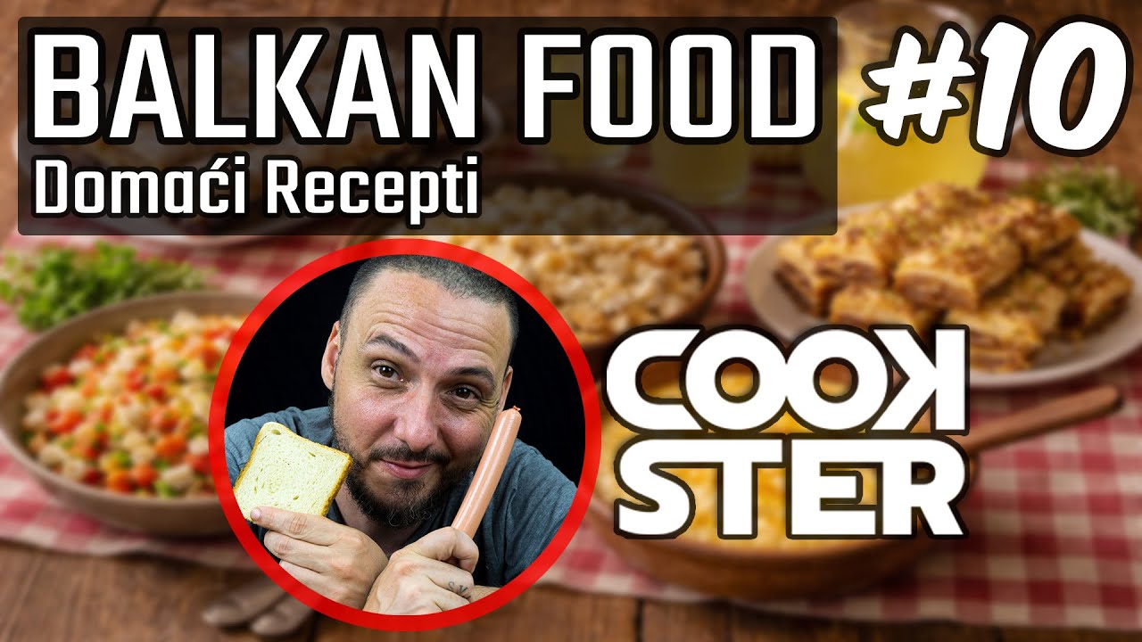 Serbian Food Recipes / Cookster Domaci Recepti #10