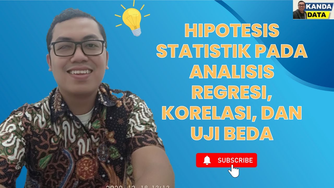 Hipotesis statistik pada analisis regresi, korelasi, dan uji beda