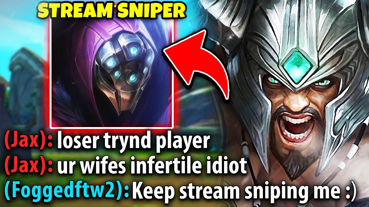 I beat this Jax so bad he insults me and my wife... (AND HE STREAM SNIPED ME)