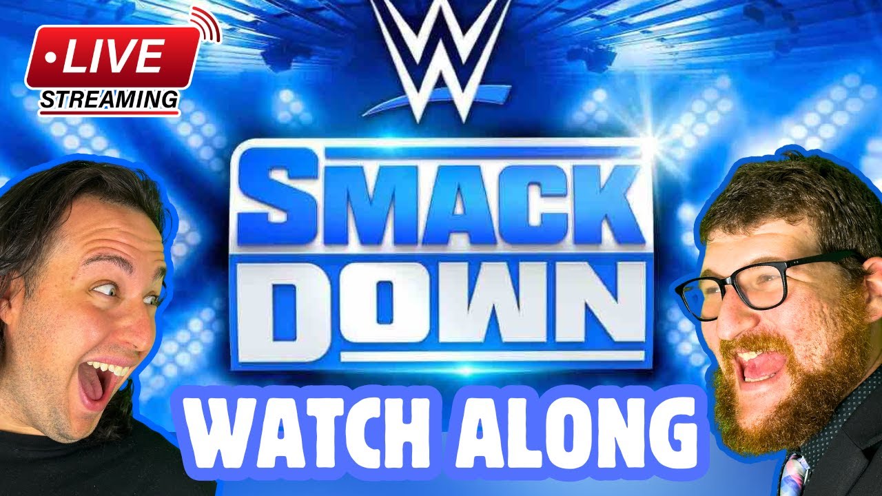 WWE FRIDAY NIGHT SMACKDOWN LIVE WATCH ALONG 3 13 26