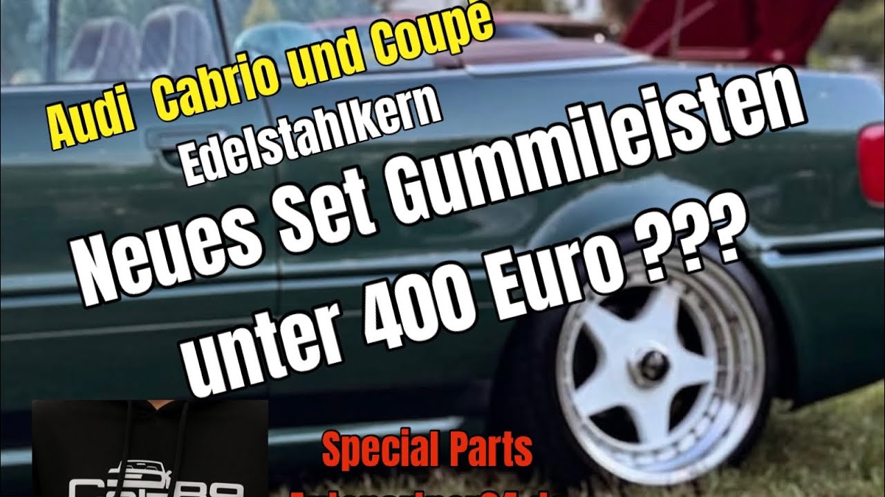 Neuauflage Audi Cabrio Gummileisten | Special Parts | Cab89