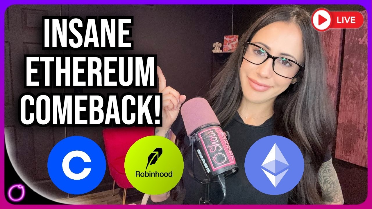 INSANE Ethereum Comeback! Trillions to Pour In! Are you Prepared? COINBASE VS ROBINHOOD