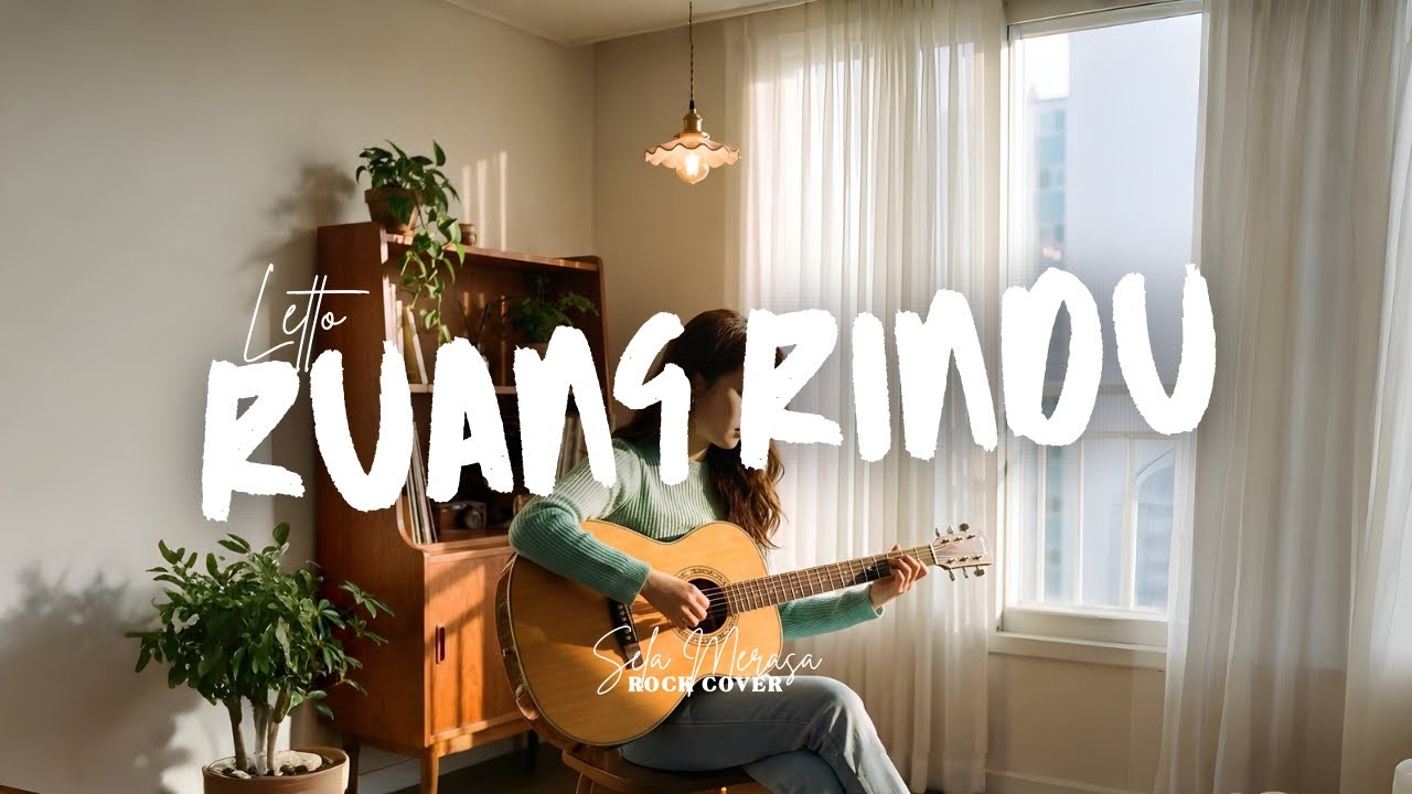 RUANG RINDU - Letto (Cover) Sela Merasa | Modern Pop Rock Version