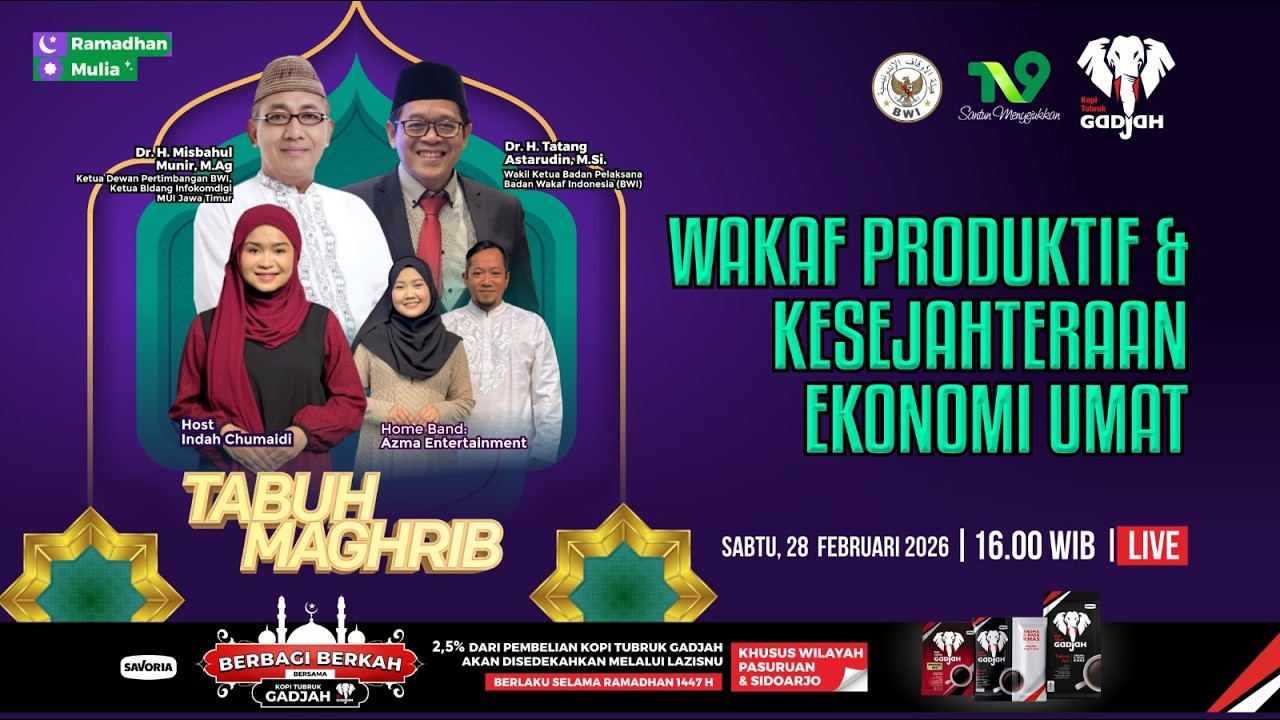 🔴 (LIVE) TabuhMaghrib #10: Wakaf Produktif & Kesejahteraan Ekonomi Umat