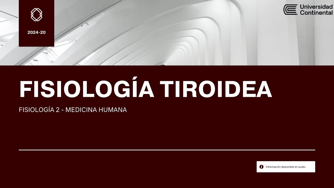 FISIOLOGÍA TIROIDEA - FISIOLOGÍA 2  - UC