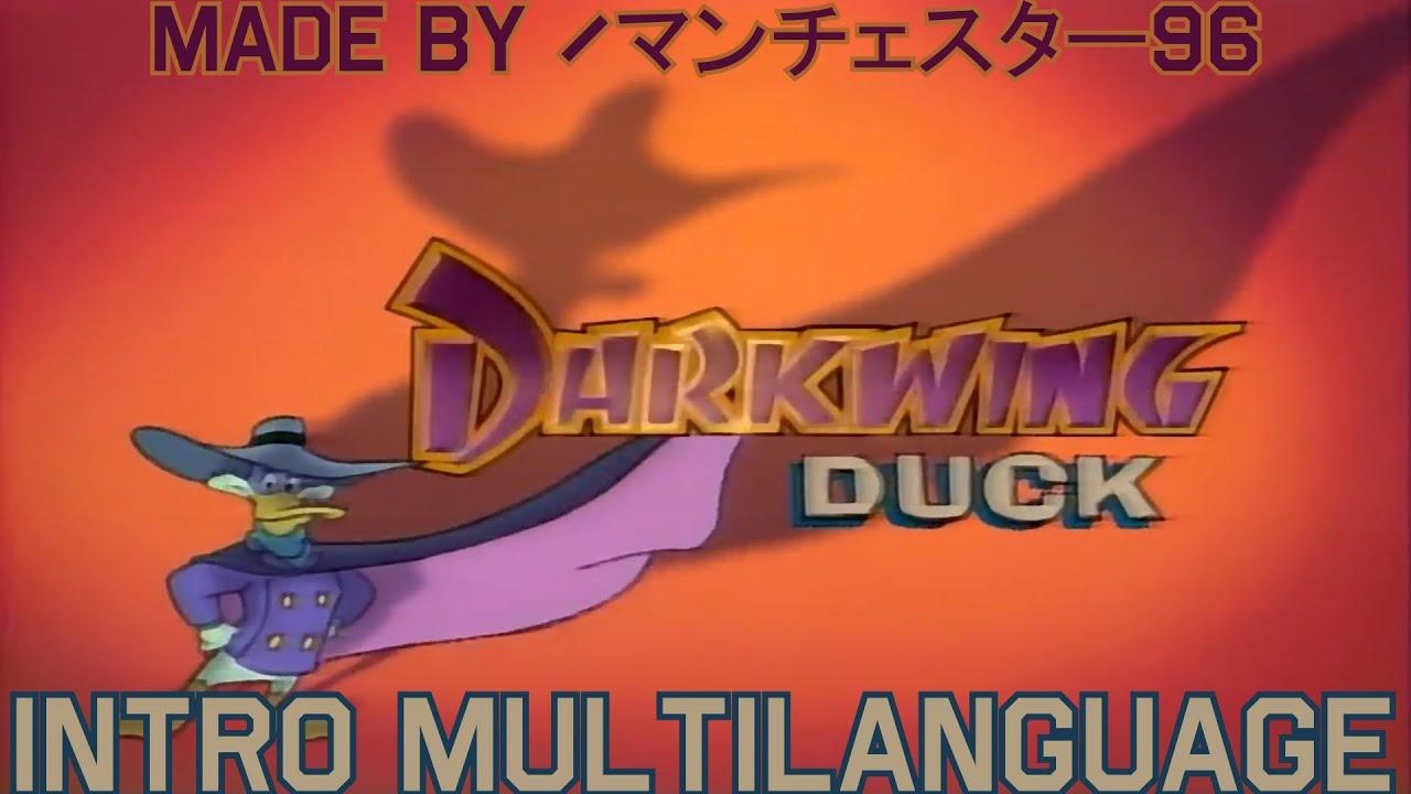 Darkwing Duck Intro - Multilanguage in 35 languages (Requested)