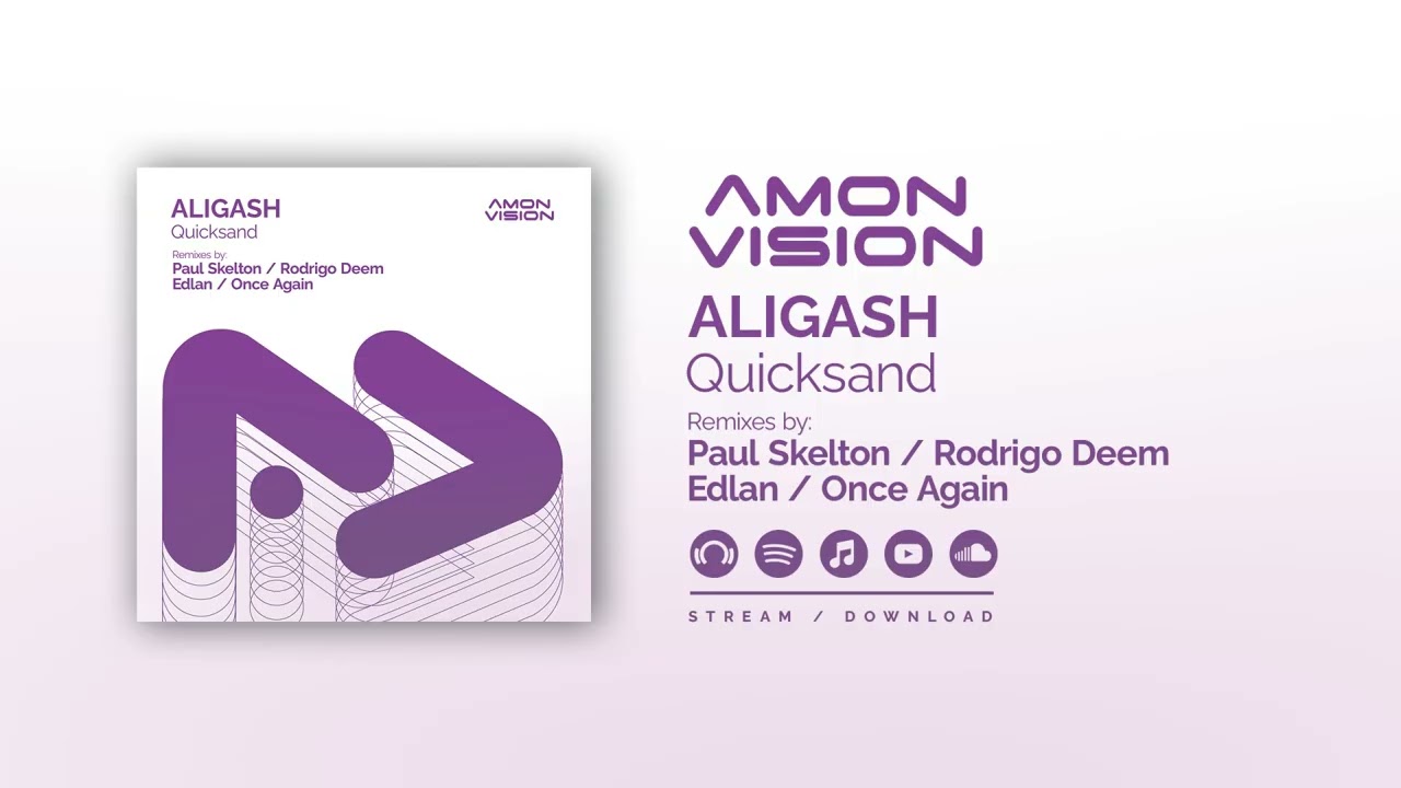 ALIGASH - Quicksand (Edlan Remix)