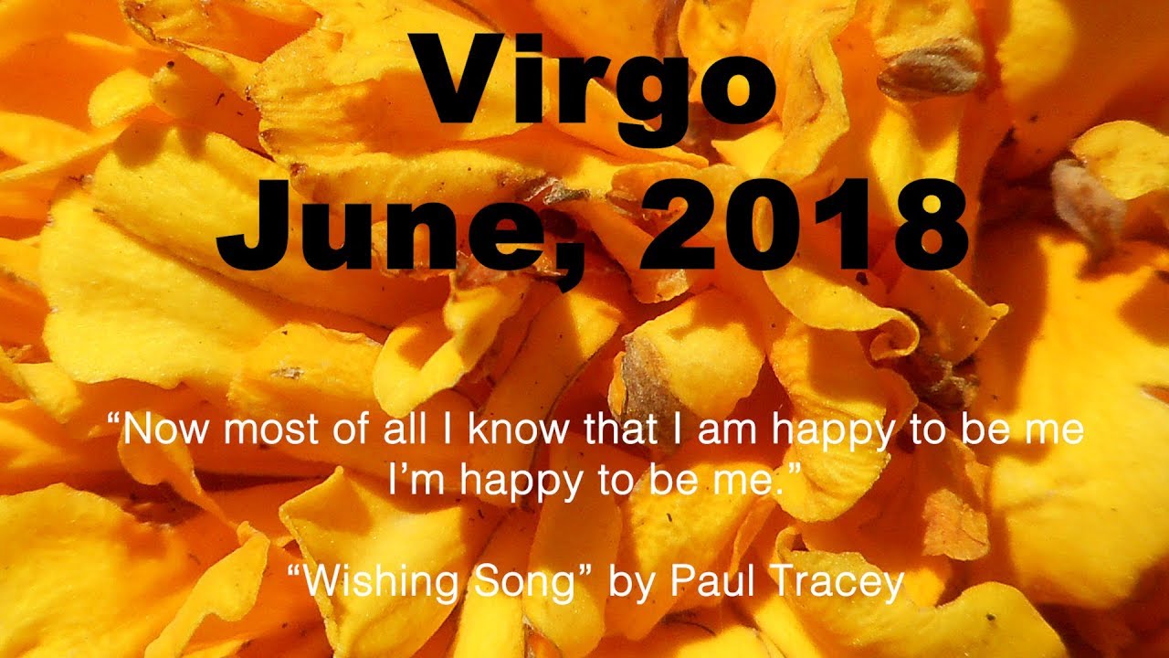 Virgo RECONCILIATION IS POSSIBLE!  DEVALUED! June 2018 Tarot Reading