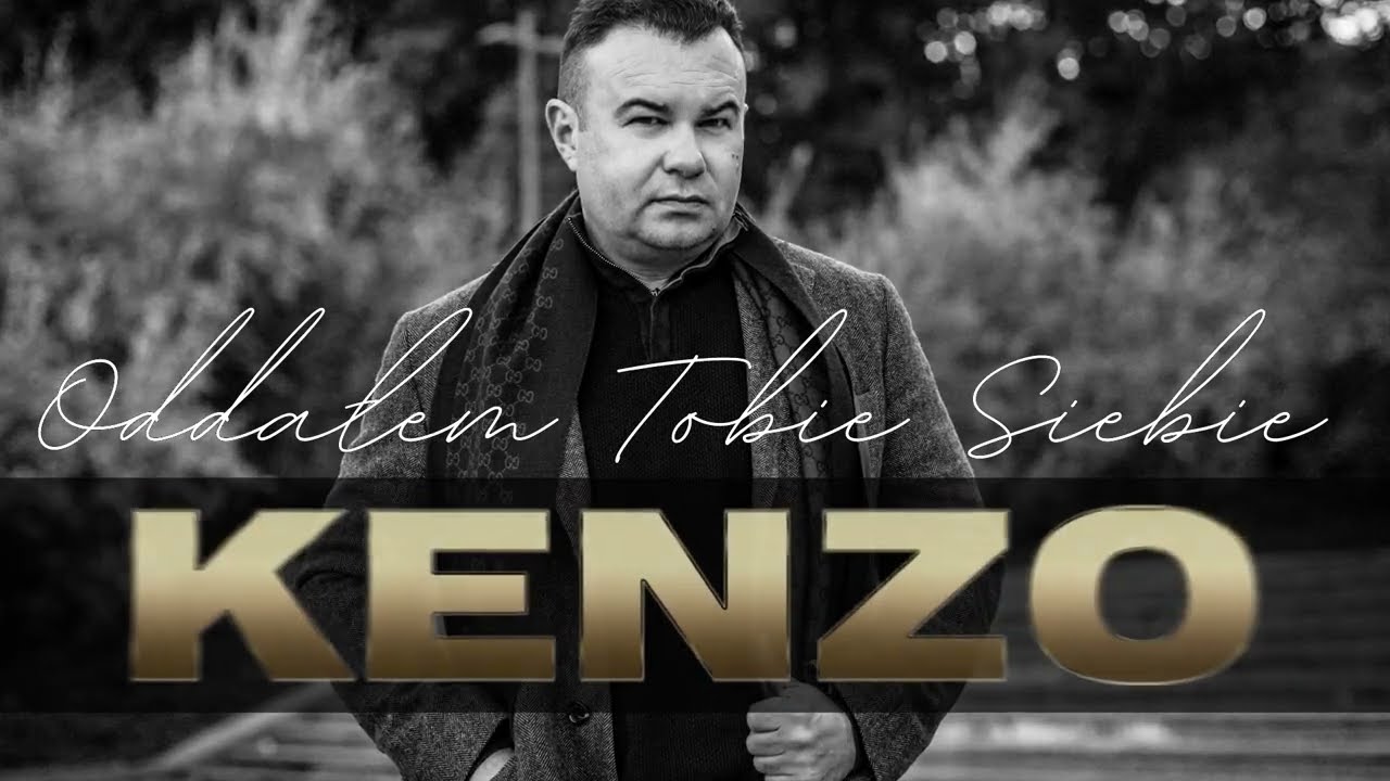 Kenzo -  Oddałem Tobie Siebie (Oficjalny Soundtrack) 2023