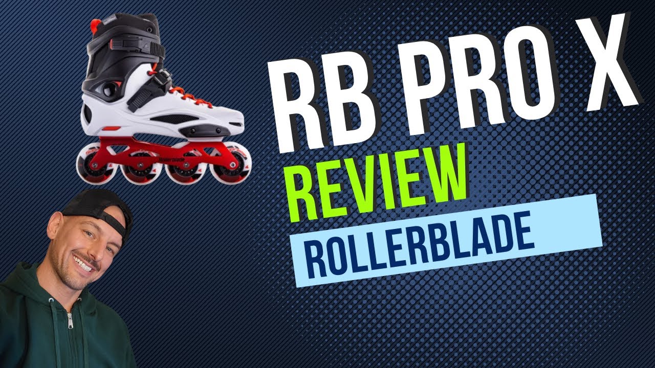 Rollerblade RB Pro X Review