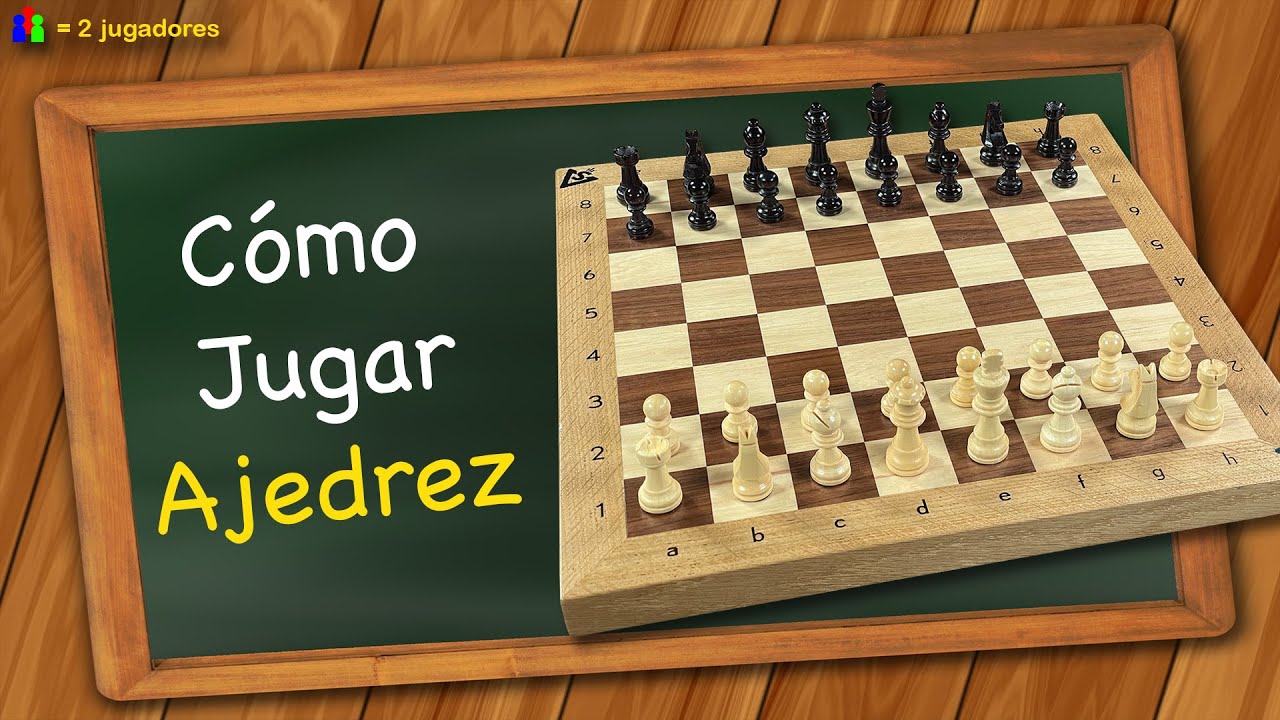 C&oacute;mo Jugar Ajedrez