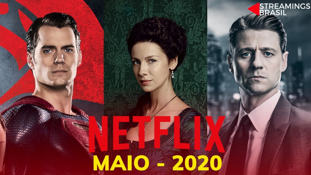 LAN&Ccedil;AMENTOS NETFLIX MAIO 2020 - FILMES E S&Eacute;RIES QUE CHEGAM EM MAIO.