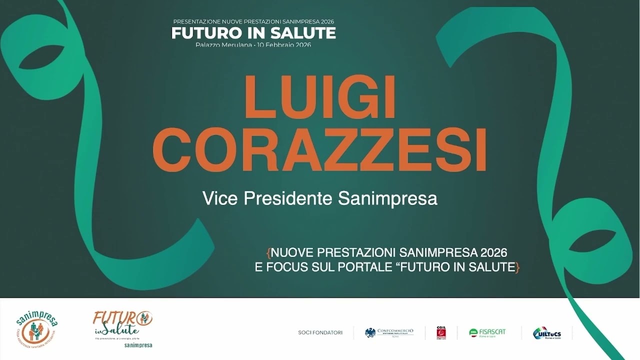 Luigi Corazzesi presenta Futuro in Salute e le nuove prestazioni | Evento 10 febbraio Roma