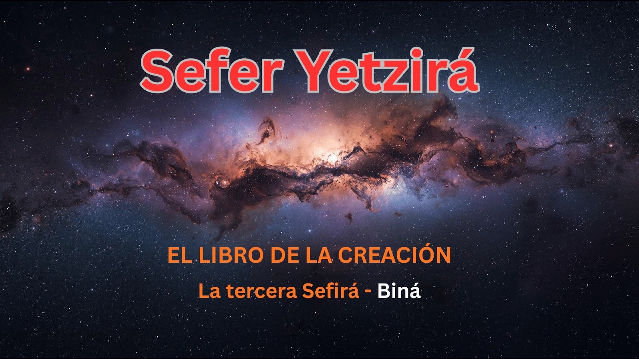 Sefer Yetzirá - El libro de la creación - Sefirá de Biná