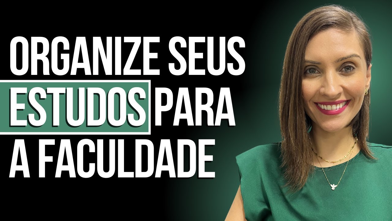 Como Organizar o Estudo das Matérias da Faculdade - Prof. Fran - Descomplicando o Direito