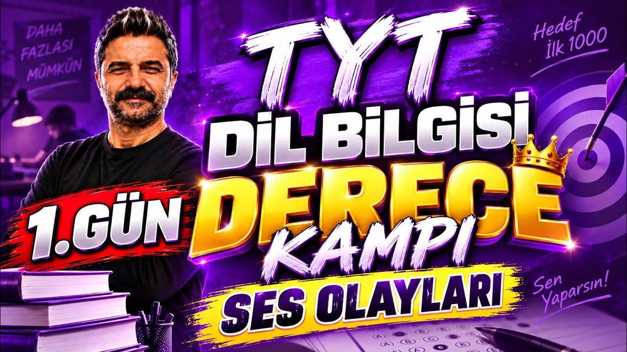 TYT | Dil Bilgisi | Derece Kampı | 1.G&Uuml;N | Ses Olayları | R&uuml;şt&uuml; Hoca