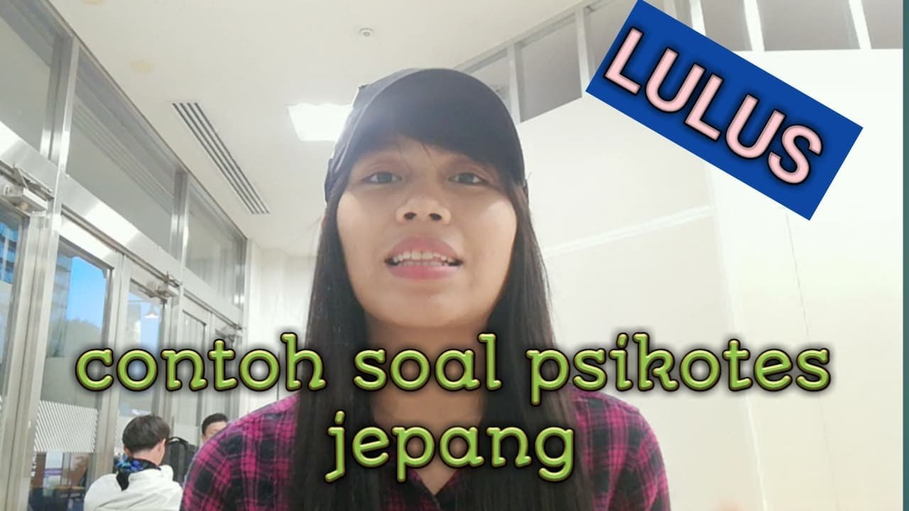Contoh soal psikotes dan cara penyelesaiannya #perawat jepang