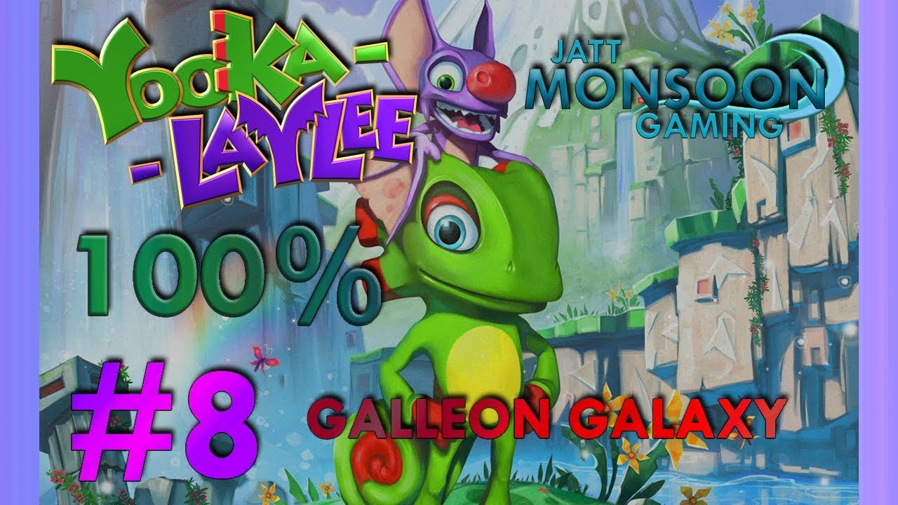 World 5 | Galleon Galaxy | Yooka-Laylee 100% Walkthrough