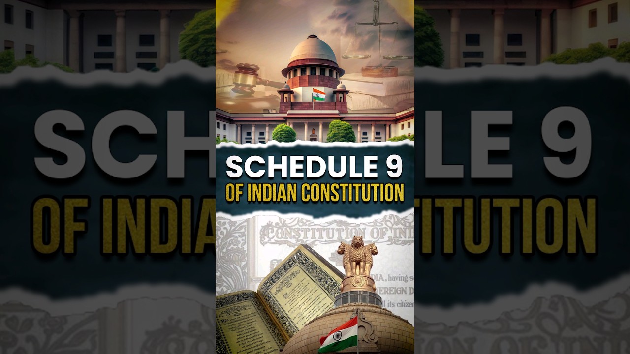 Schedule 9 of Indian Constitution #schedulesofindianconstitution