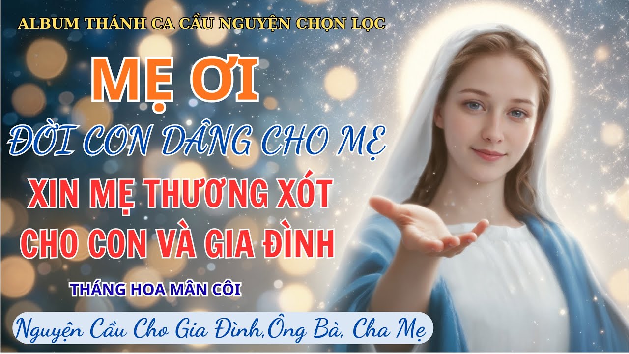 ✨ NGHE 15 PHÚT 🌸 Hãy để Mẹ Maria dẫn lối tâm hồn, mang đến bình an và ơn lành trong lời cầu nguyện💖