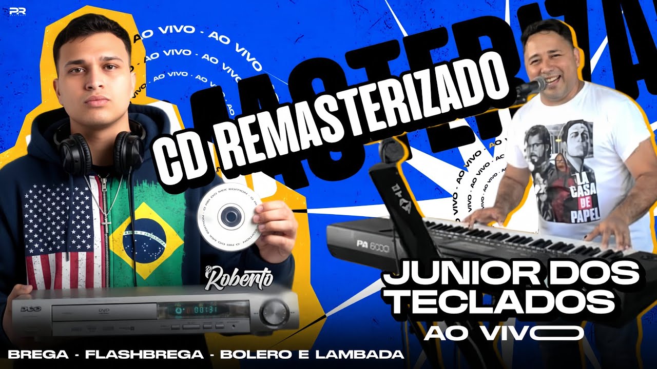 CD REMASTERIZADO JUNIOR DOS TECLADOS - BREGA LENTO | FLASHBREGA | BOLERO E LAMBADA 💃🕺
