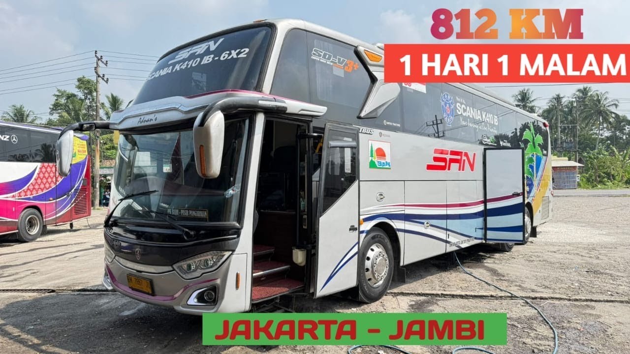 PERDANA KE SUMATERA NAIK BUS SAN ‼️Trip Jakarta - Jambi With Siliwangi Antar Nusa
