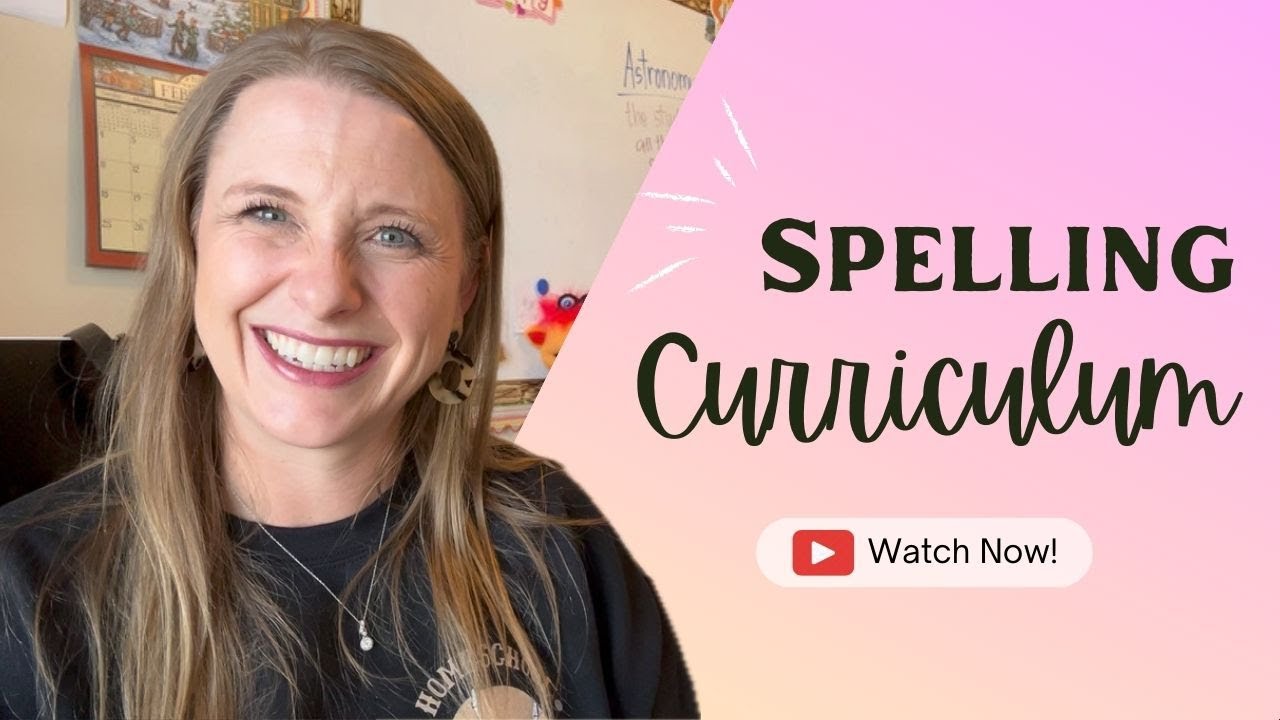 Spelling Curriculum for the Simple Homeschooler