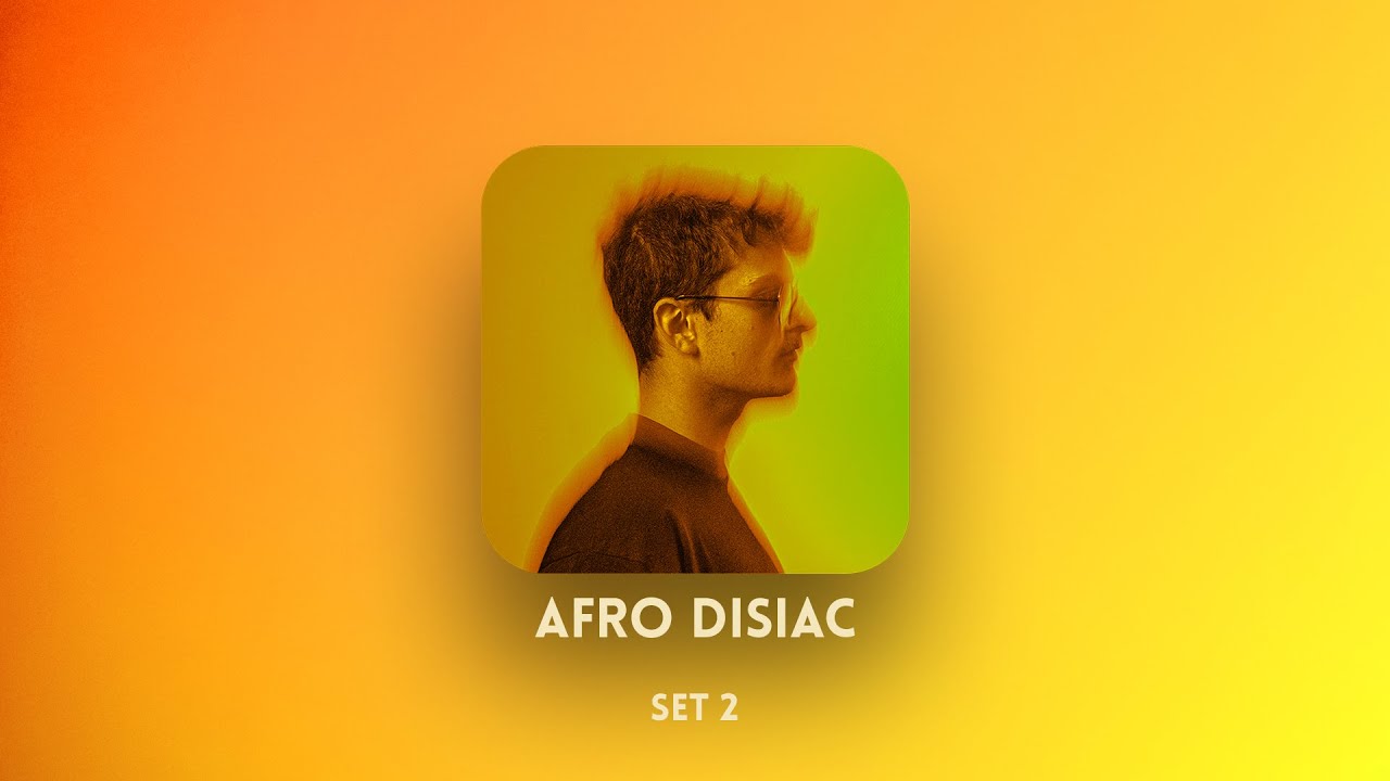 AFRO DISIAC (DJ Set Afro-House) - PABE SET 2