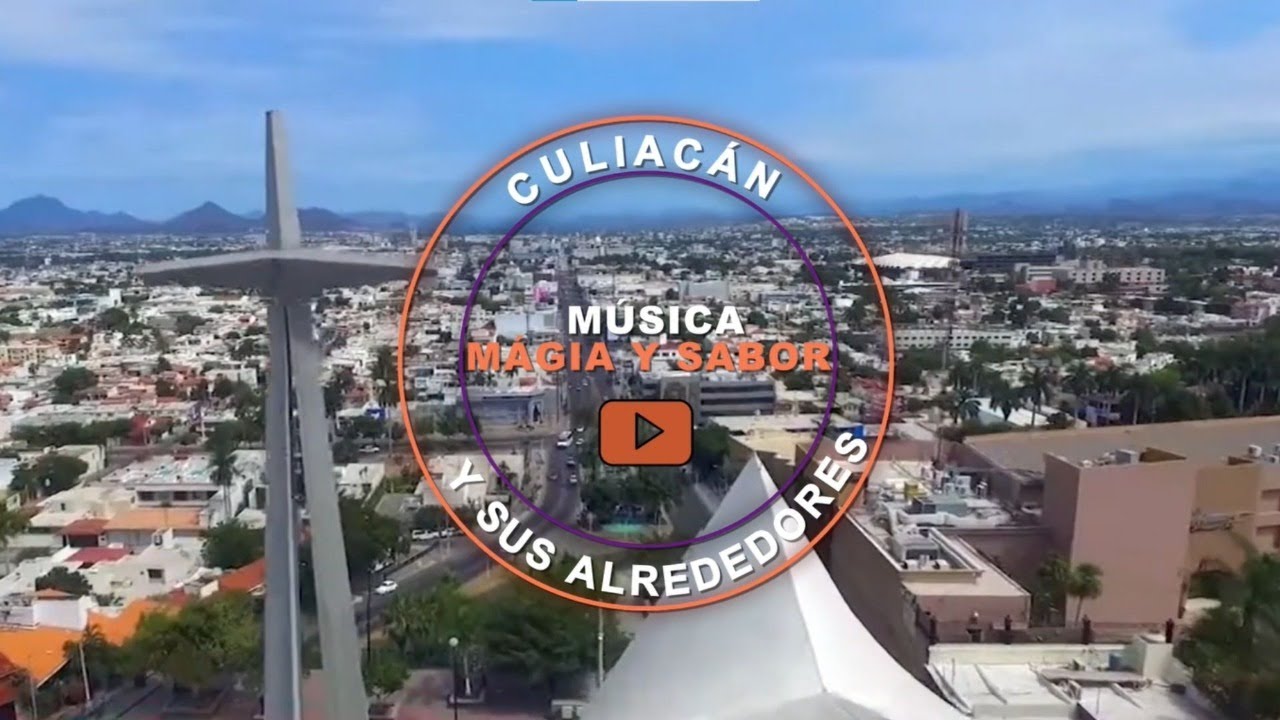 Culiacán y sus alrededores: música, magia y sabor