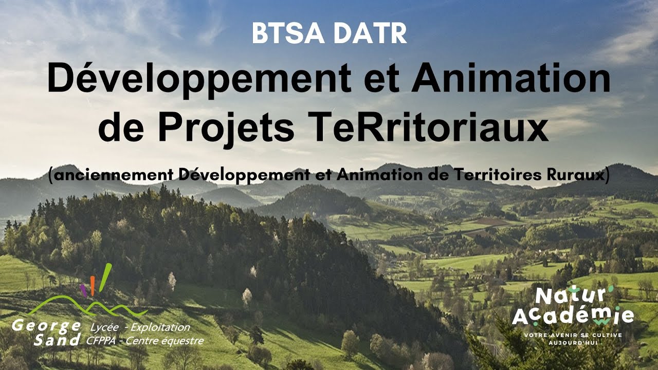 BTS DATR - Développement et Animation de Projets Territoriaux : Présentation