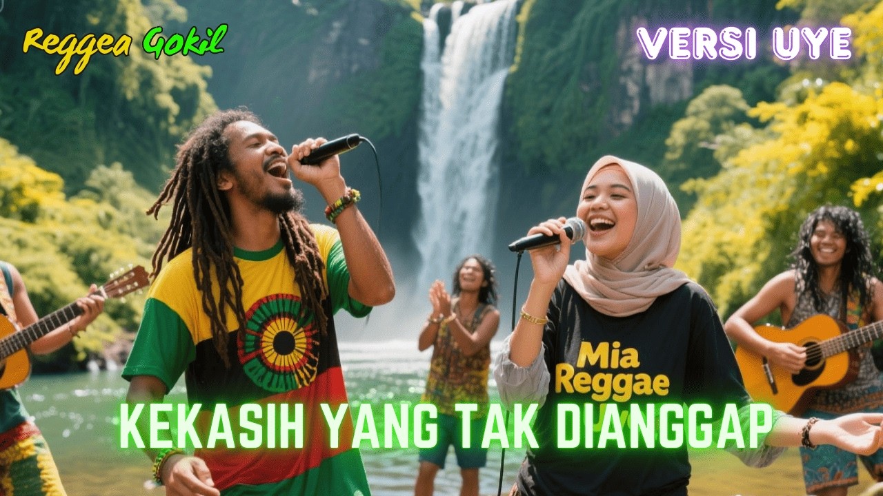 KEKASIH YANG TAK DIANGGAP 🌴🔥 Reggae Gokil 🎶Versi Uye 🌴 Cover Mia Reggae Uye Indonesia 🌴 Viral 2026