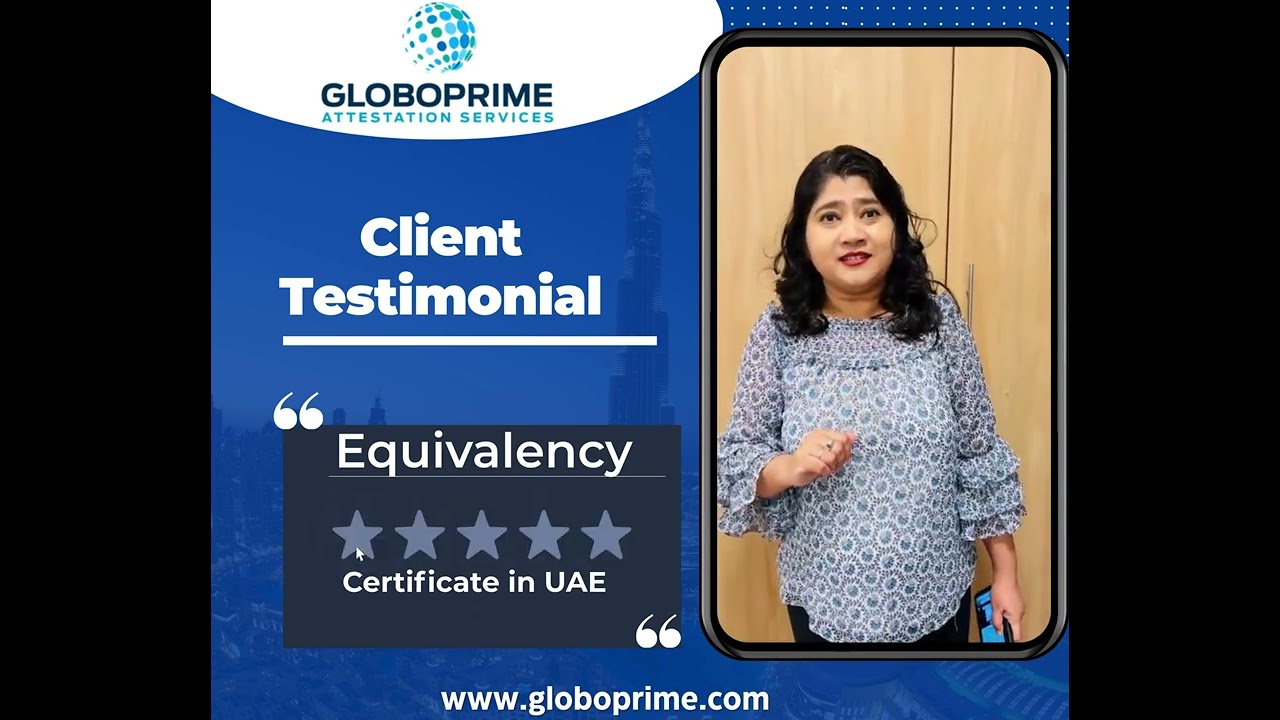 Client Testimonial &ndash; B.Ed & BA Degree Equivalency Certificate UAE | GloboPrime Attestation Services