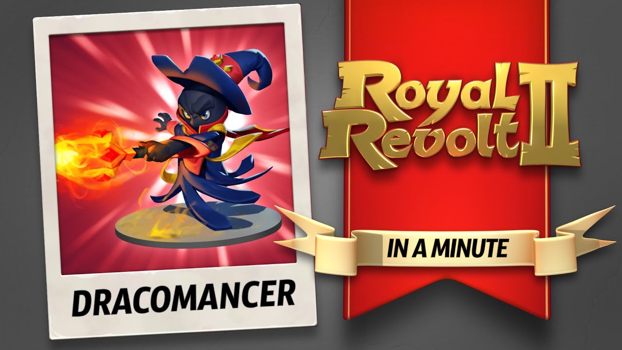 Royal Revolt 2 - The Dracomancer