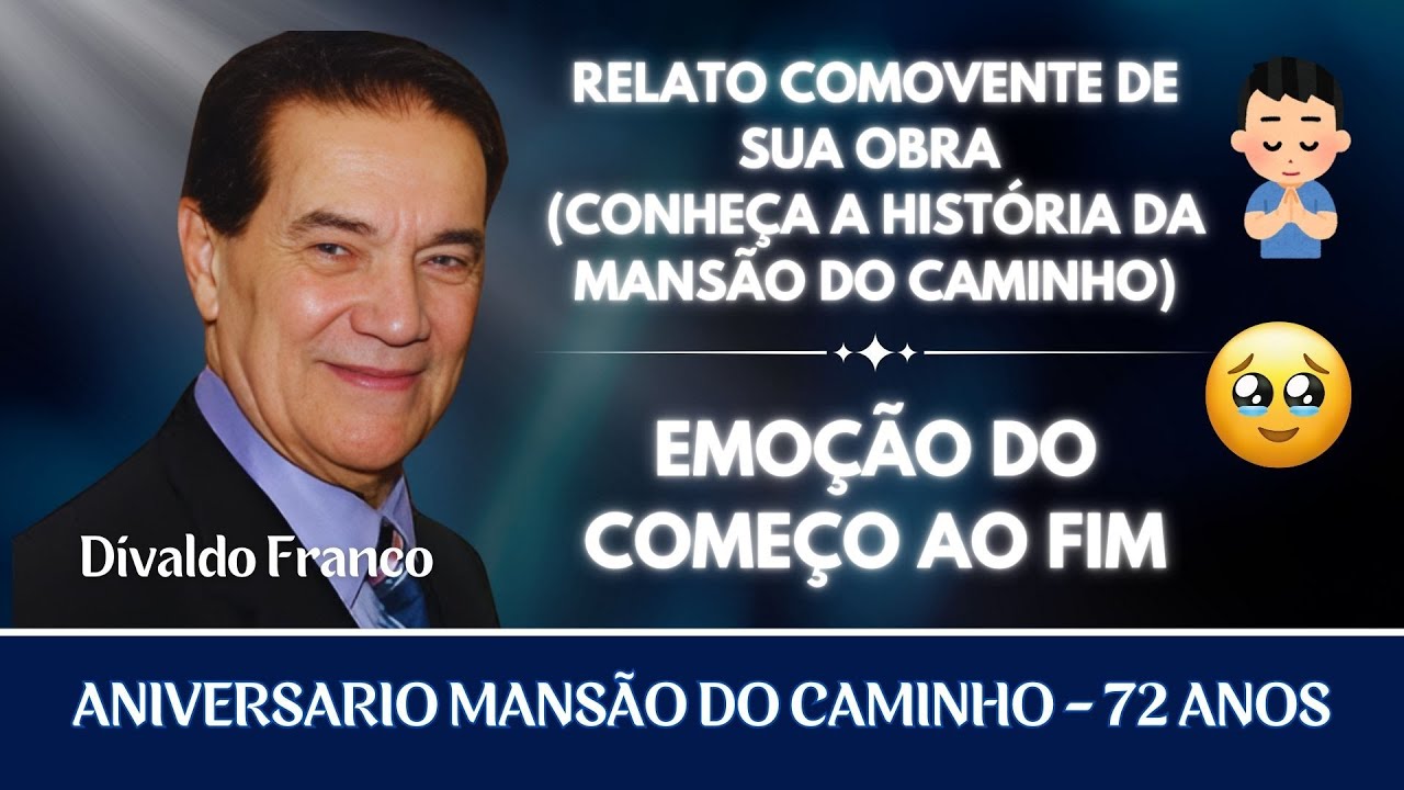 Divaldo Franco ❤️ CONHEÇA A LINDA HISTÓRIA DA MANSÃO DO CAMINHO ❤️ #mensagensdobem #omensageirodapaz