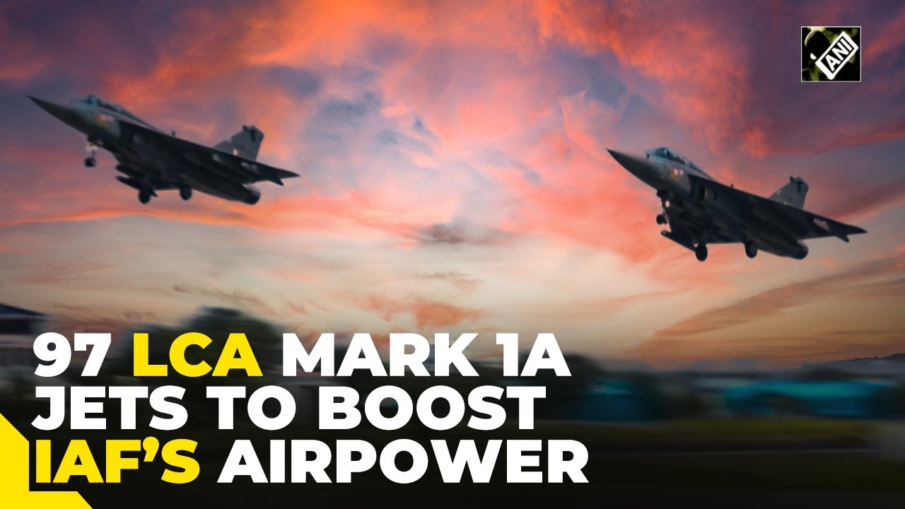 Defence Ministry issues Rs 65,000 crore tender to HAL for buying 97 LCA Mark 1A fighter jets