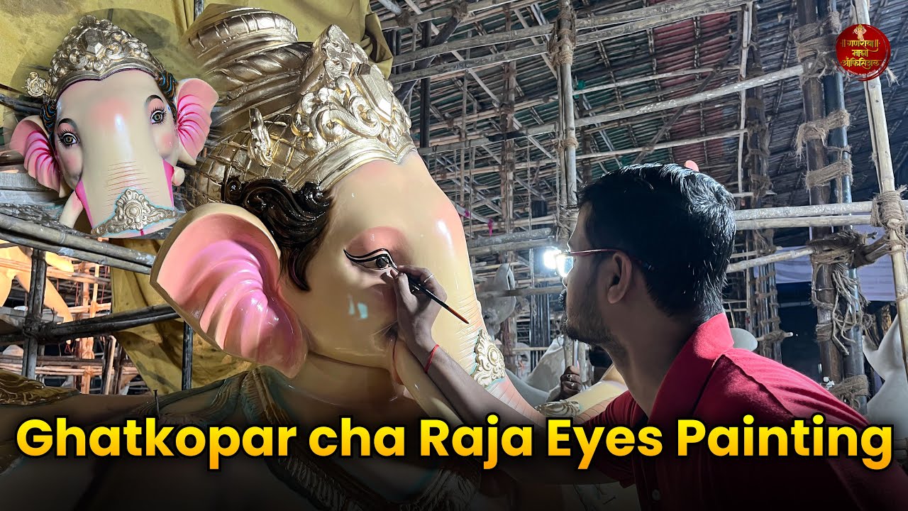 Ghatkopar Cha Raja Eyes Painting | Ganesh Idol Making at Parel Workshop! Mumbai's | Lalbaug