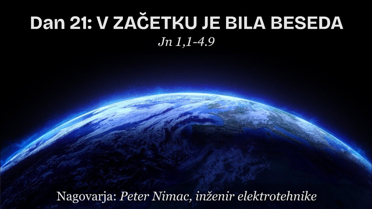 21. V ZAČETKU JE BILA BESEDA 💐 Jn 1,1-4.9 // ČUDOVITA SO TVOJA DELA!