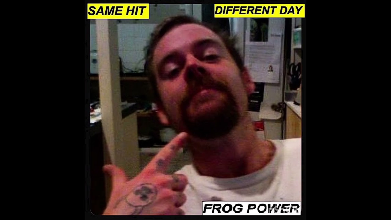 frog power - same hit , different day (covers album)