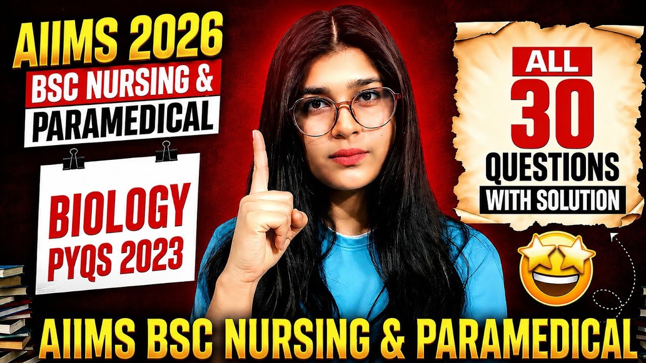 AIIMS BSC NURSING ENTRANCE EXAM PREVIOUS YEAR QUESTION PAPER BIOLOGY 2023