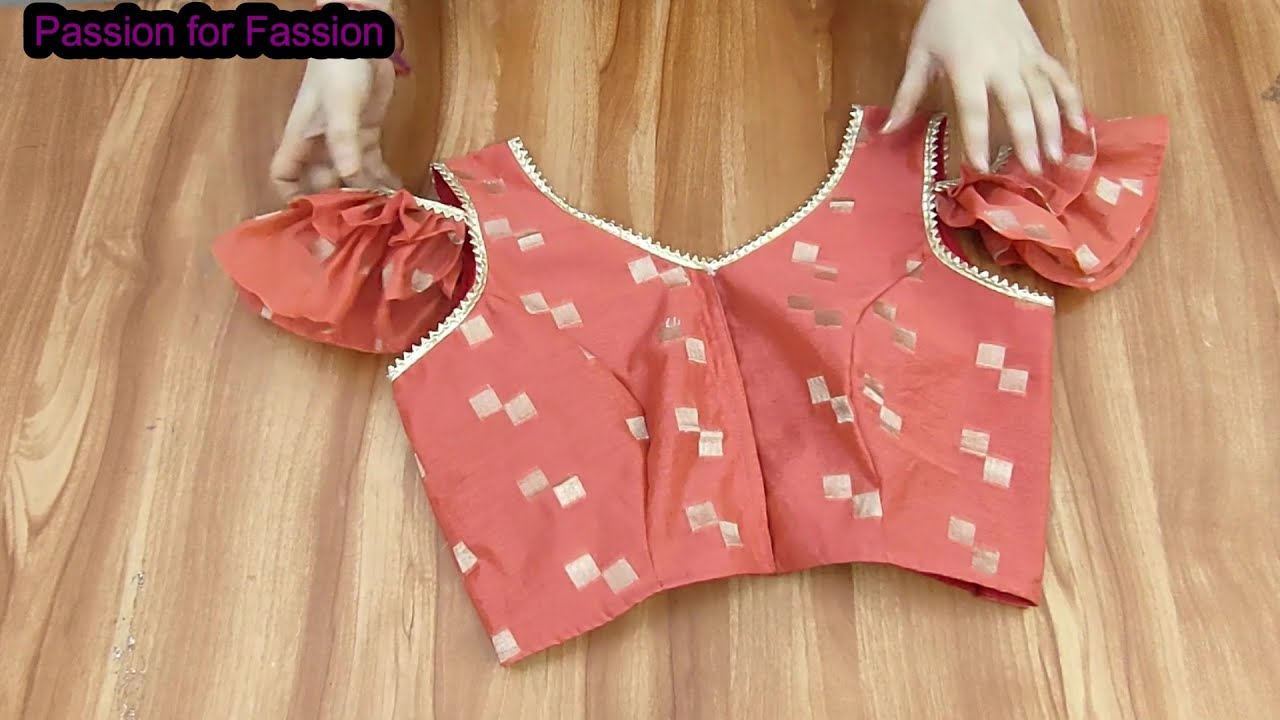 New Style Frill Sleeves || किसी भी ब्लाउज पर ये आसान और खूबसूरत आस्तीन लगाइये || Passion for Fashion