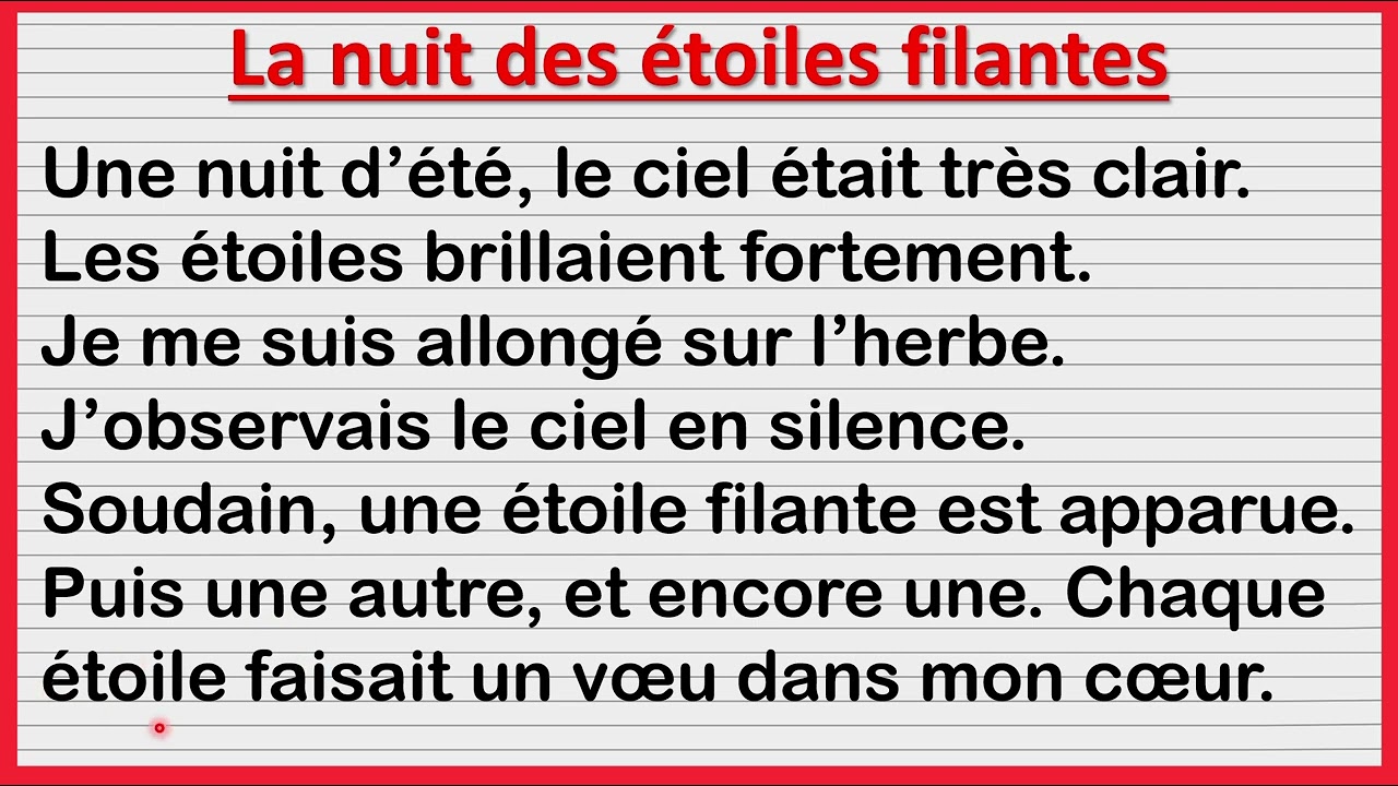 نصوص بسيطة  باللغة الفرنسية  🇫🇷  🇫🇷 من أجل تعلم القراءة و الفهم ( ليلة الشهب)