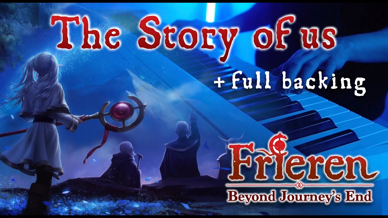 (Frieren: Beyond Journey's End Season 2 ED) milet - The Story of Us | FULL | Piano Cover