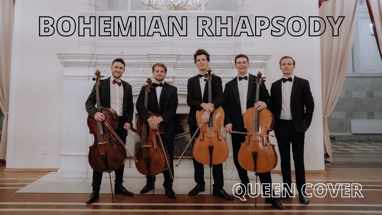 BOHEMIAN RHAPSODY - THE CELLO QUARTET (QUEEN Cover)