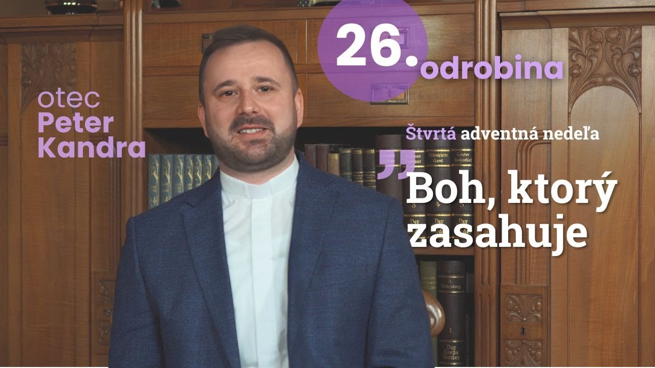 🎬 ODROBINY – jedným Slovom (epizóda 26): „Boh, ktorý zasahuje“.
