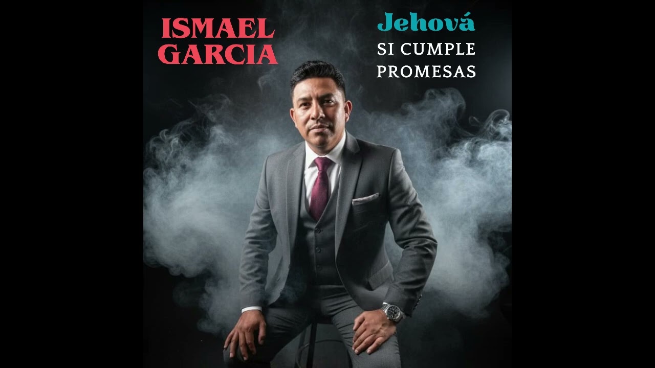 Ismael Garc&iacute;a Jehov&aacute; si cumple promesas