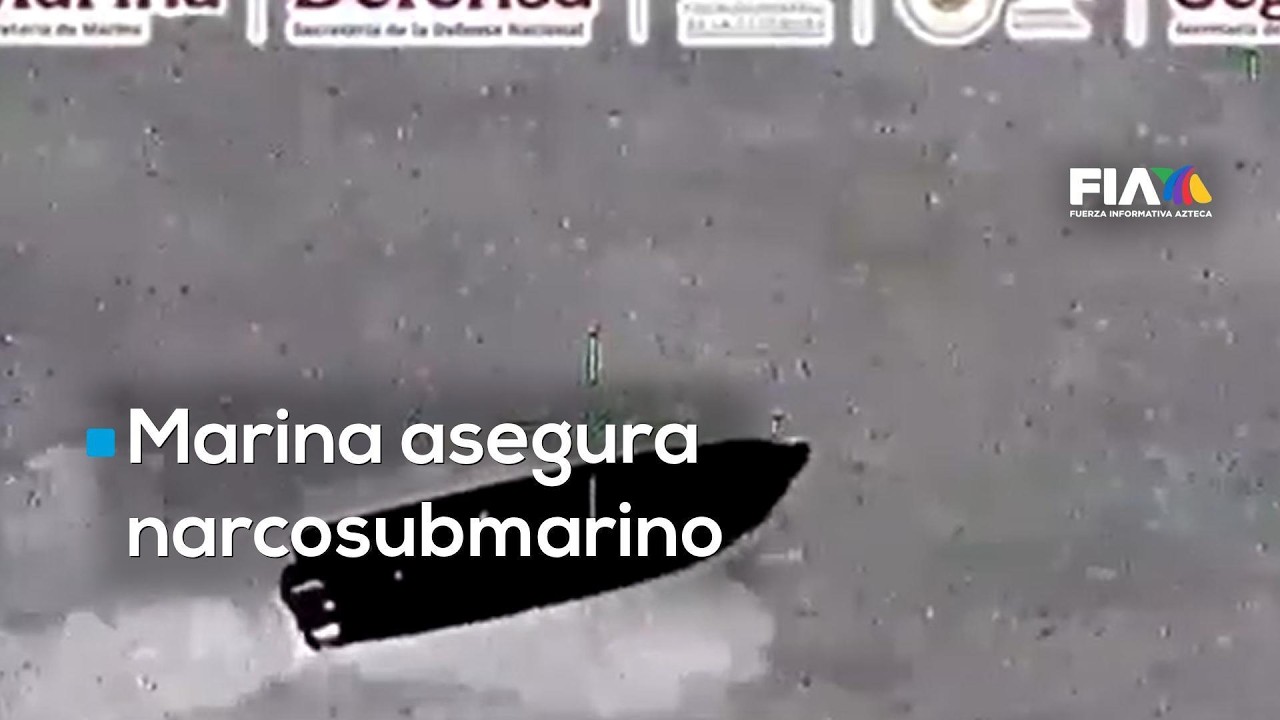 Golpe al narcotráfico en el Pacífico: Marina asegura narcosubmarino con toneladas de cocaína